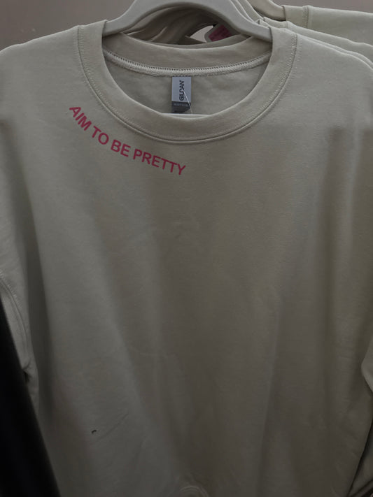 Be Pretty Graphic Sweatshirt