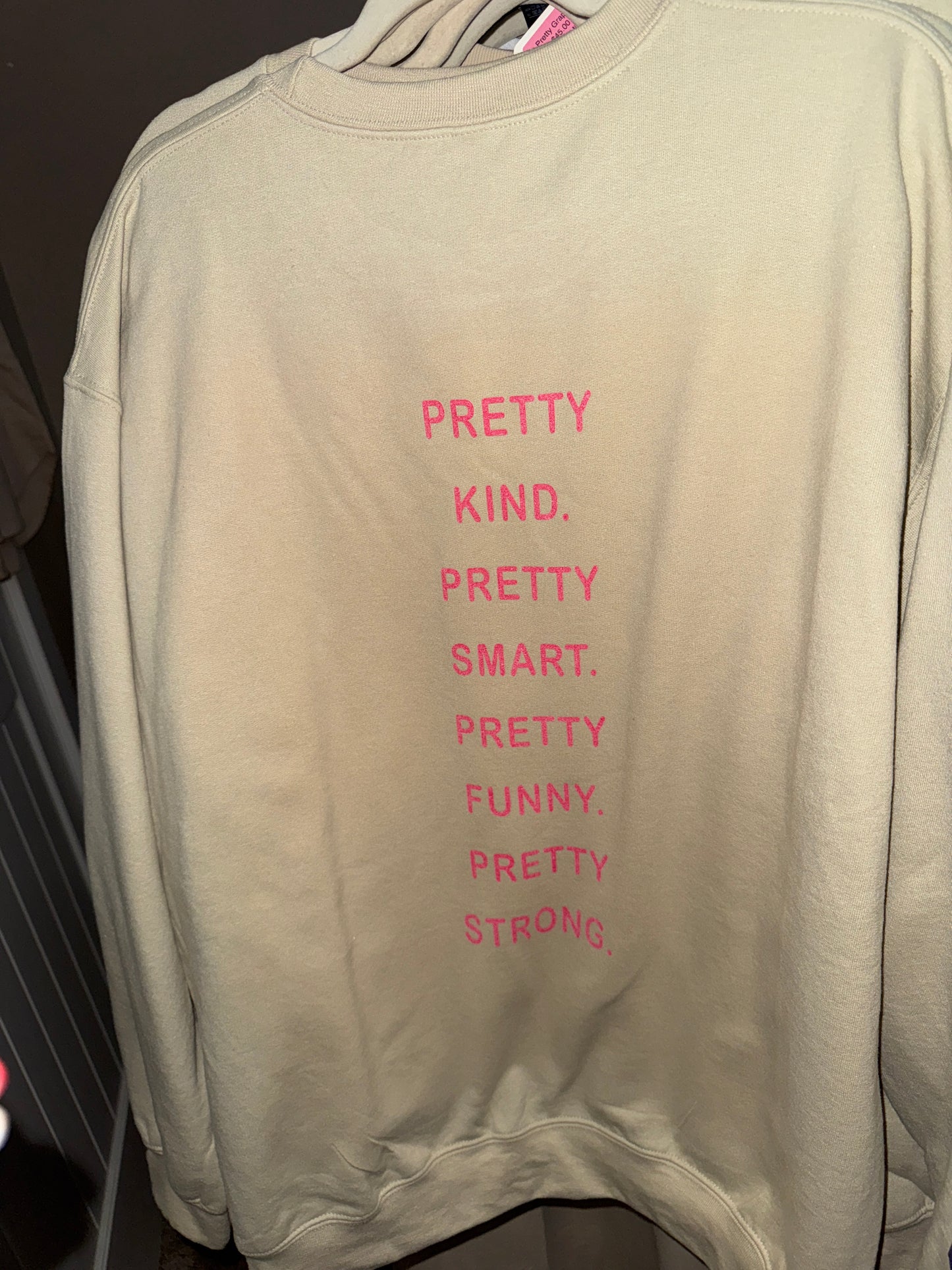 Be Pretty Graphic Sweatshirt